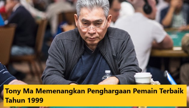 Tony Ma Memenangkan Penghargaan Pemain Terbaik Tahun 1999